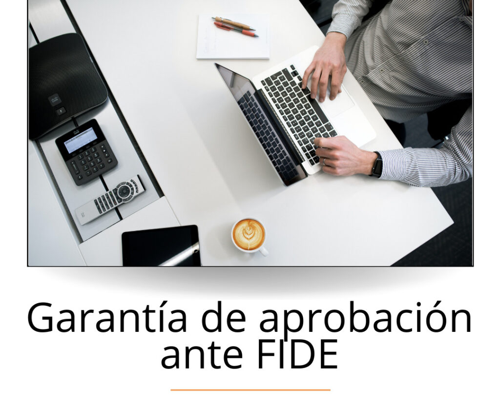 garantía de aprobación de ingeniería eléctrica ante el FIDE